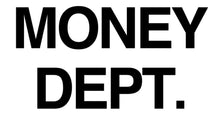 Money Dept
